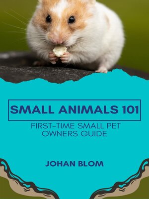 cover image of Small Animals 101